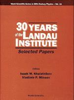 30 Years Of The Landau Institute - Selected Papers