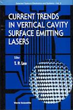 Current Trends In Vertical Cavity Surface Emitting Lasers