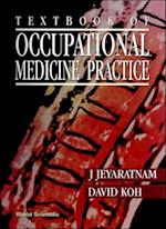 Textbook Of Occupational Medicine Practice
