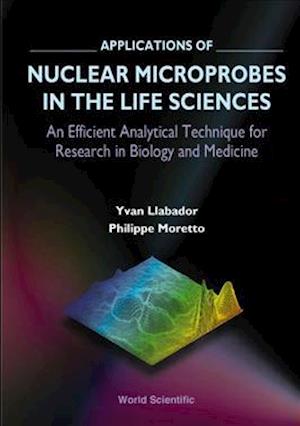 Applications Of Nuclear Microprobes In The Life Sciences