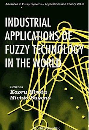 Industrial Applications of Fuzzy Technol