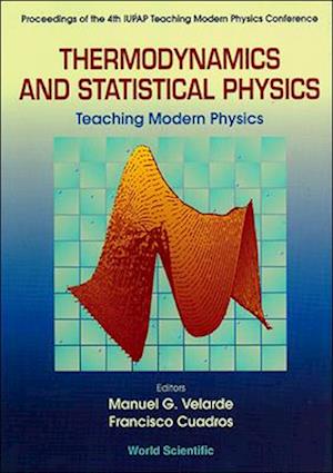 Thermodynamics and Statistical Physics