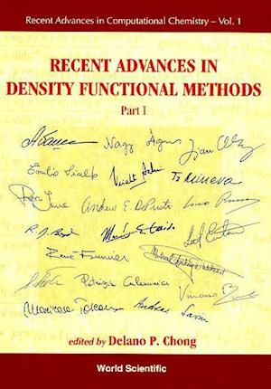 Recent Advances In Density Functional Methods, Part I