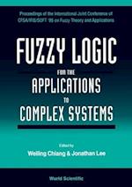 Fuzzy Logic For The Applications To Complex Systems - Proceedings Of The International Joint Conference Of Cfsa/ifis/soft '95 On Fuzzy Theory And Applications