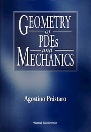 Geometry Of Pdes And Mechanics