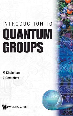 Introduction To Quantum Groups