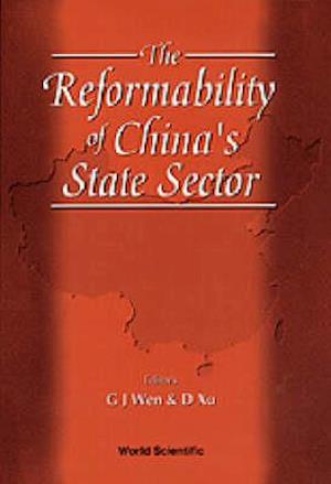 Reformability Of China's State Sector, The