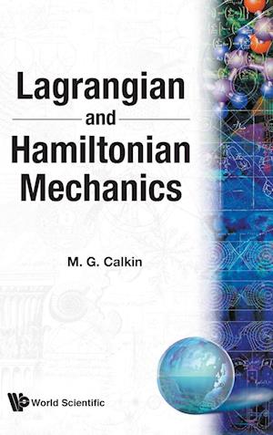 Lagrangian and Hamiltonian Mechanics