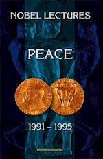 Nobel Lectures In Peace, Vol 6 (1991-1995)