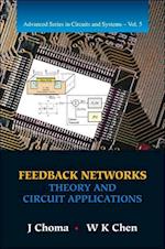 Feedback Networks: Theory And Circuit Applications