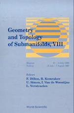 Geometry And Topology Of Submanifolds Viii