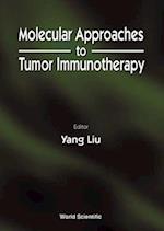 Molecular Approaches To Tumor Immunotherapy
