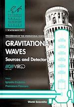 Gravitational Waves: Sources And Detectors - Proceedings Of The International Conference