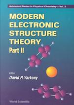 Modern Electronic Structure Theory - Part Ii