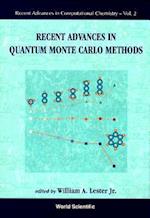 Recent Advances In Quantum Monte Carlo Methods