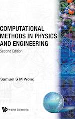 Computational Methods In Physics And Engineering (2nd Edition)