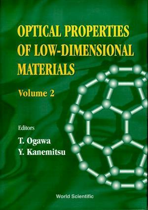 Optical Properties Of Low-dimensional Materials, Vol 2