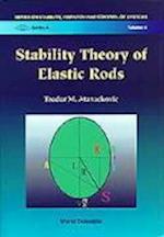 Stability Theory Of Elastic Rods