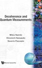 Decoherence And Quantum Measurements