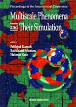 Multiscale Phenomena and Their Simulation - Proceedings of the International Conference