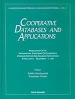 Cooperative Databases And Applications: Proceedings Of The International Symposium On Cooperative Database Systems For Adv