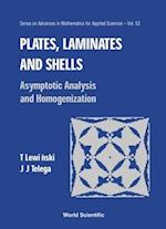 Plates, Laminates And Shells: Asymptotic Analysis And Homogenization