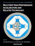 Multi-gev High Performance Accelerators And Related Technology: Proceedings Of The Xvi Rcnp Osaka International Symposium