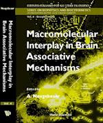Macromolecular Interplay In Brain Associative Mechanisms