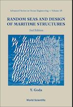 Random Seas And Design Of Maritime Structures (2nd Edition)