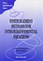 Finite Element Methods For Integrodifferential Equations