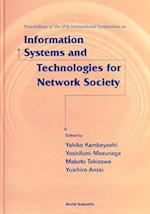 Information Systems And Technologies For Network Society: Proceedings Of The Ipsj International Symposium