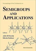 Semigroups And Applications