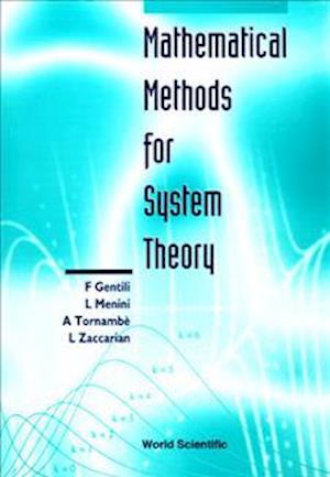 Mathematical Methods For System Theory