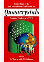 Quasicrystals: Proceedings Of The 6th International Conference (Yamada Conference Xl Vii)