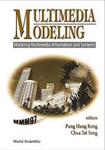 Multimedia Modeling (Mmm'97): Modeling Multimedia Information And Systems