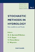 Stochastic Methods In Hydrology: Rain, Landforms And Floods