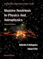 Massive Neutrinos In Physics And Astrophysics