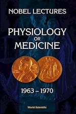 Nobel Lectures In Physiology Or Medicine 1963-1970