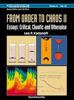 From Order To Chaos Ii, Essays: Critical, Chaotic And Otherwise