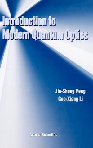 Introduction To Modern Quantum Optics