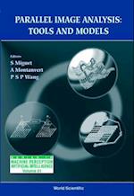 Parallel Image Analysis: Tools And Models