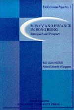 Money And Finance In Hong Kong: Retrospect And Prospect