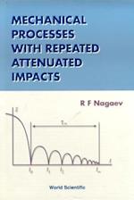 Mechanical Processes With Repeated Attenuated Impacts