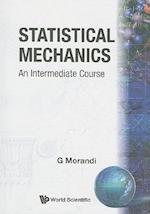 Statistical Mechanics: An Intermediate Course