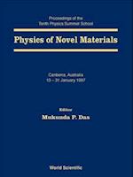 Physics Of Novel Materials - Proceedings Of The Tenth Physics Summer School