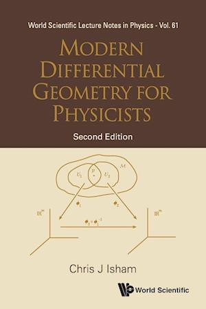 Modern Differential Geometry For Physicists (2nd Edition)