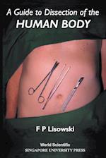 Guide To Dissection Of The Human Body, A