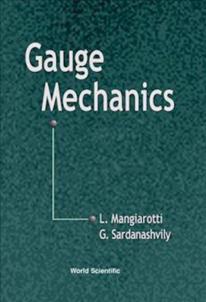 Gauge Mechanics