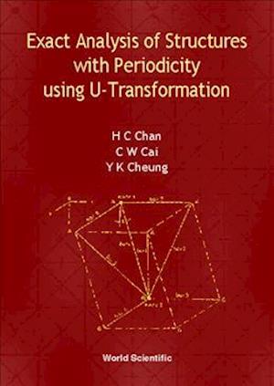 Exact Analysis Of Structures With Periodicity Using U-transformation