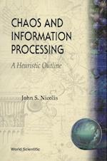 Chaos And Information Processing